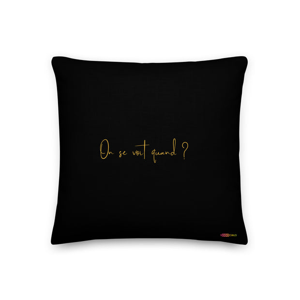 "On se voit quand?" Black & Gold French Design Pillow